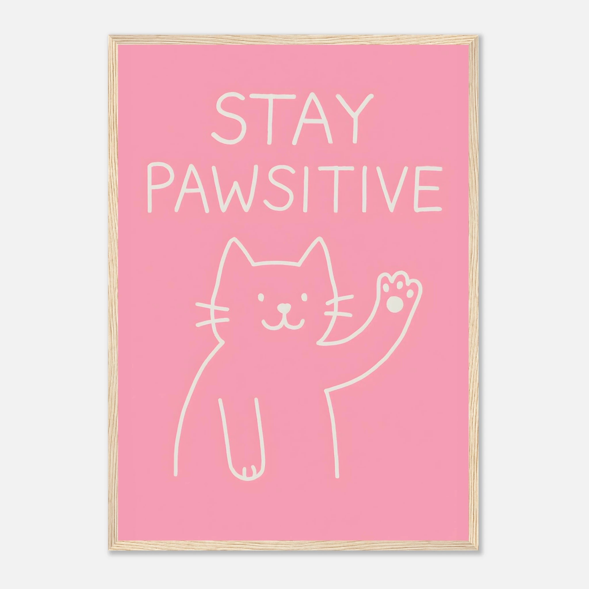 Stay Pawsitive Animal Slogan Poster - Premium Semi - Glossy Poster - Mounted Framed Poster - The House Of BLOC