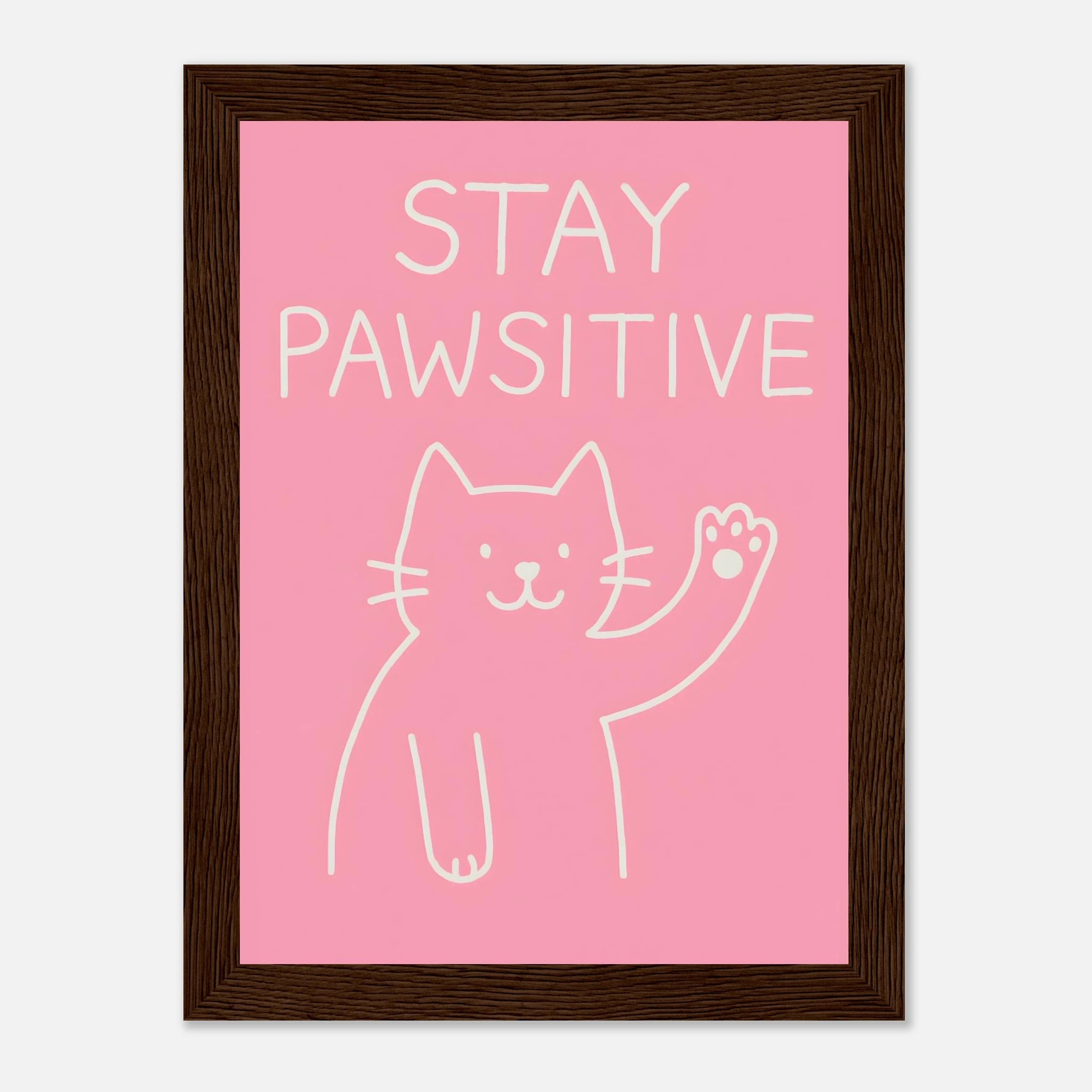 Stay Pawsitive Animal Slogan Poster - Premium Semi - Glossy Poster - Mounted Framed Poster - The House Of BLOC